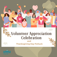 Volunteer Appreciation Celebration and Thanksgiving Potluck