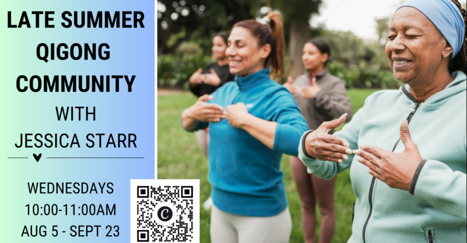 Late Summer Qigong Community